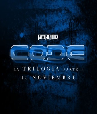 2ª Parte 22 Aniversario Code en Fabrik - “La Trilogía” en Madrid