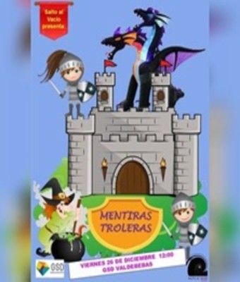 Mentiras Troleras en MADRID