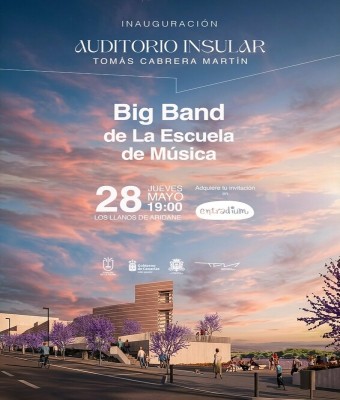 Inauguración Auditorio Insular-Jueves 28 de mayo en Santa Cruz de Tenerife