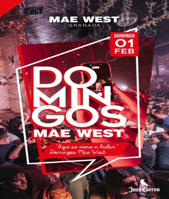 Discoteca Mae West Granada - Domingos 1 Febrero