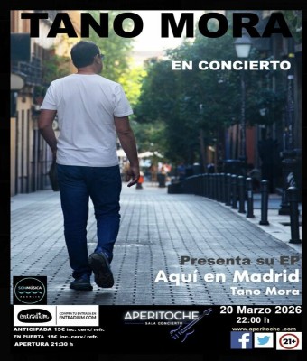TANO MORA EN CONCIERTO en Madrid