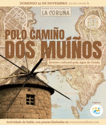 Roteiro cultural: Polo camiño dos muíños (16/11)  en Coruña, A