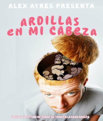 ARDILLAS EN MI CABEZA - CORUÑA en Coruña, A