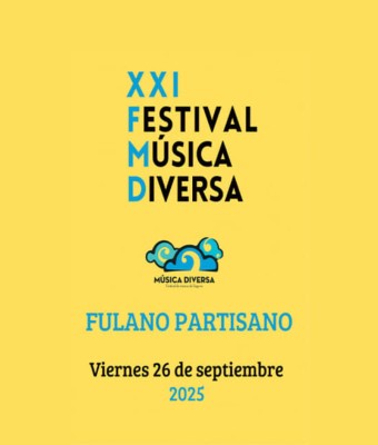 XXI Festival Música Diversa: Fulano Partisano en Segovia