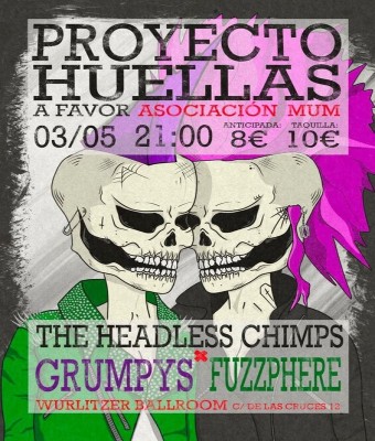 Proyecto Huellas: The Headless Chimps + Fuzzphere + Grumpys en Madrid