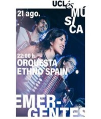 Concierto Ethno Spain + Grupo Danza Ethno Spain - Uclés Música Emer-gentes en Cuenca