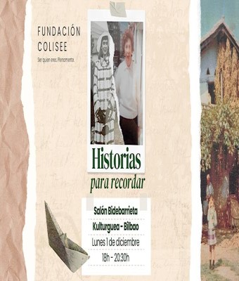 HISTORIAS PARA RECORDAR en Bilbao
