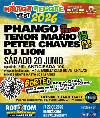 MÁLAGA REGGAE FEST 2026 (APOYADO POR ROTOTOM SUNSPLASH)