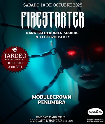 - TARDEO - FIRESTARTER__Dark Electronics & Electro en Barcelona