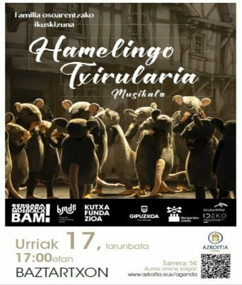 "HAMELINGO TXIRULARIA" BAM! Bergara Antzerki Musikala en Gipuzkoa
