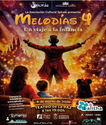 MELODÍAS 4: Un viaje a la Infancia. en Albacete