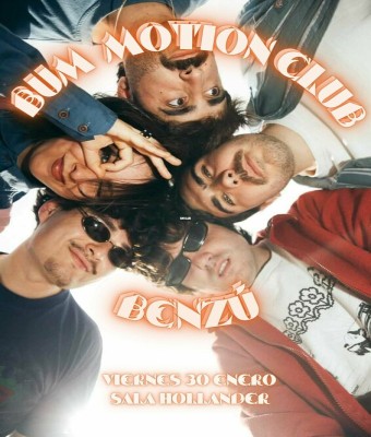 BUM MOTION CLUB / BENZÚ en Sevilla