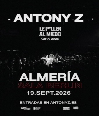 CONCIERTO ANTONY Z - ALMERÍA - SALA BERLÍN SOCIAL CLUB - SÁBADO 19 DE SEPTIEMBRE