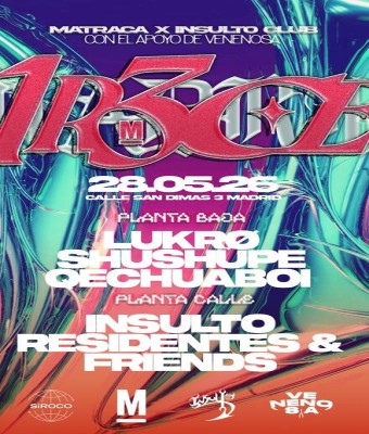 Matraca 7rece Aniversario x Insulto + Venenosa en Madrid