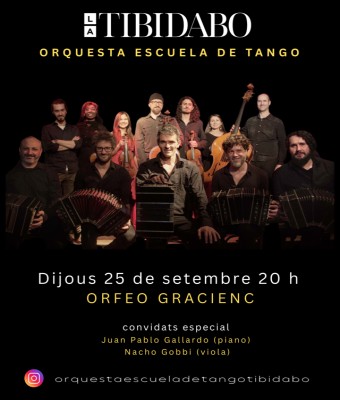 Orquesta Escuela de Tango Tibidabo / ORFEO GRACIENC en Barcelona