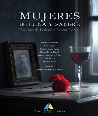 MUJERES DE LUNA Y SANGRE - Grupo La Barraca de Federico en Murcia