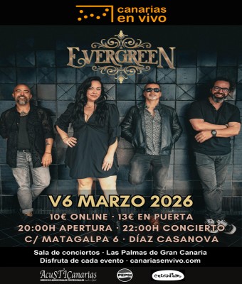 Concierto de Evergreen en Canarias en Vivo en Palmas, Las