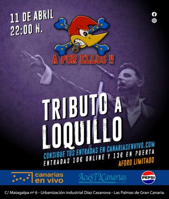 A por Ellos! Tributo de Loquillo en Canarias en Vivo en Palmas, Las
