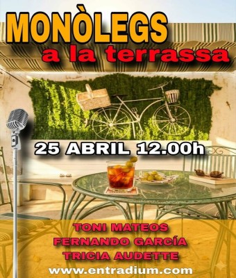 Monólogos en la terraza (REUS)  en Tarragona