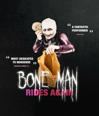 Bone Man Rides Again · BCN Fringe en Barcelona