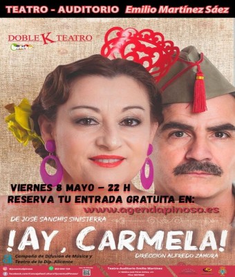 AY, CARMELA! en Alicante