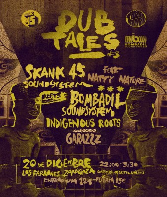 Dub Tales #3: Bombadil Sound System meets Skank 45 Sound System ft. Natty Nature en Zaragoza