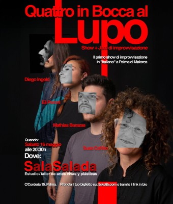 Quattro in Bocca al Lupo. Show di improvvisazione in italiano + Jam en Balears, Illes