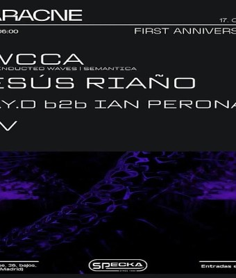  First Anniversary | Aracne Techno en Madrid