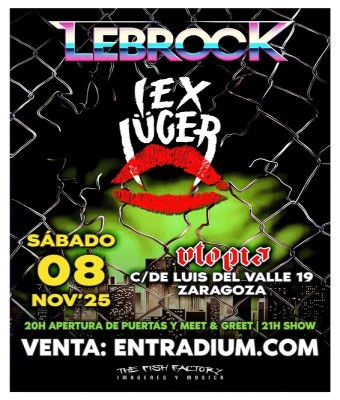 Lebrock y Lex Lüger Sala Utopía Zaragoza