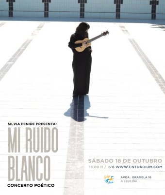 Concerto poético: Mi Ruido Blanco (Silvia Penide) en Coruña, A