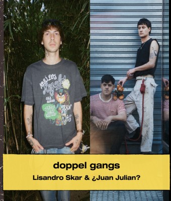 doppel gangs / Lisandro Skar & ¿Juan Julian? en MADRID