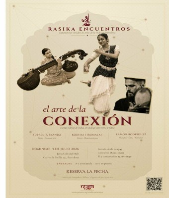 El Arte de la Conexion: Rasika Encuentros  en Barcelona