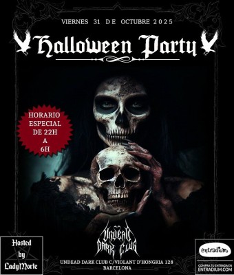 -- HALLOWEEN 2025 --  Horario especial 22:00 a 06:00 en Barcelona