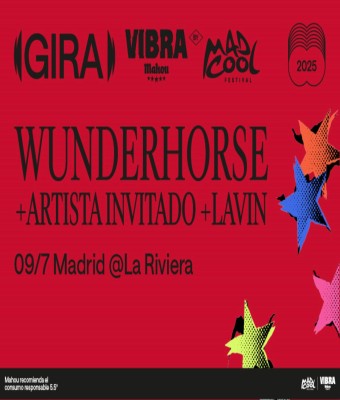 Wunderhorse | Gira Vibra Mahou By Mad Cool en Madrid