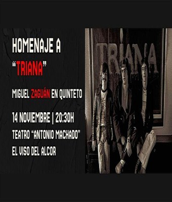 Miguel ZAGUÁN en concierto: "Homenaje a TRIANA". en El Viso del Alcor