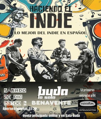 Haciendo el Indie en La Sala Buda, Benavente en Zamora