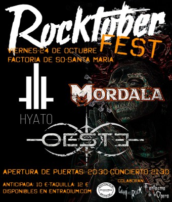 Rocktober Fest-HYATO + MORDALA + OESTE en Balears, Illes