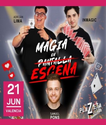 Inmagic, Samuel Pons y Adrian Lima - Magia en Valencia