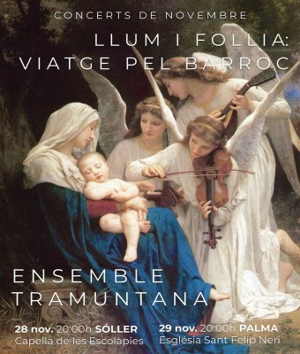 Llum i follies: viatge barroc - Ensemble Tramuntana (Palma) en Balears, Illes