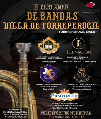 II CERTAMEN DE BANDAS VILLA DE TORREPEROGIL en Jaén