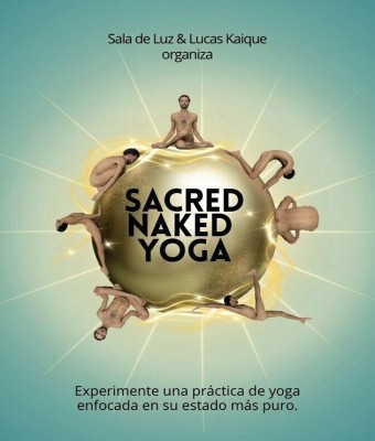 SACRED NAKED YOGA por Lucas Kaique / 11 noviembre  en Barcelona