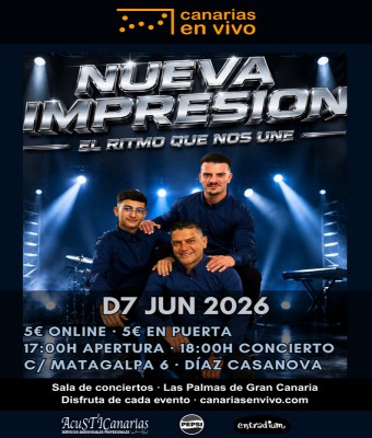 NUEVA IMPRESIÓN EN CANARIAS EN VIVO - CONCIERTO EN LAS PALMAS en Palmas, Las