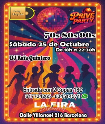 The New Privé Party 70s 80s 90s  en Barcelona