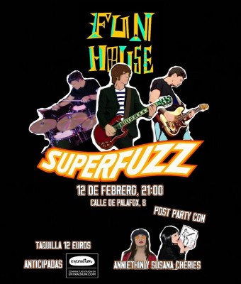 SUPERFUZZ en Madrid - Sala "Fun House"