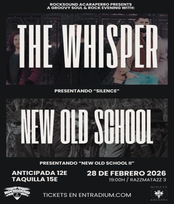 THE WHISPER + NEW OLD SCHOOL en Barcelona