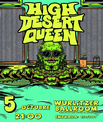 HIGH DESERT QUEEN en MADRID
