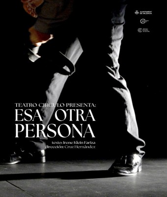"Esa otra persona" - Teatro Círculo en Valladolid