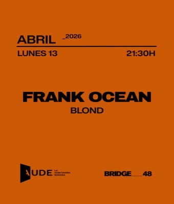 FRANK OCEAN, BLOND · AUDE SESIÓN DE ESCUCHA en Barcelona