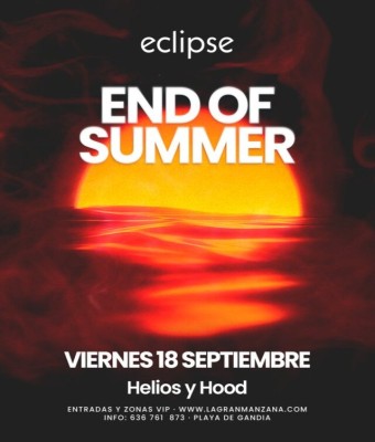 ECLIPSE | END OF SUMMER - VIERNES 18 SEPTIEMBRE en Valencia