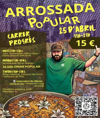 Arrossada del Carrer Progrés 25 d'abril en Barcelona